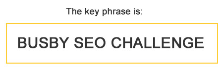 Busby SEO Challenge keyphrase